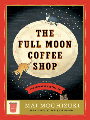 cover image of The Full Moon Coffee Shop